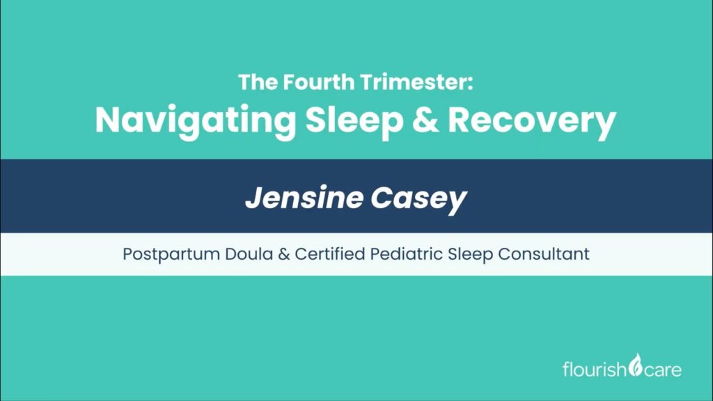 The Fourth Trimester: Navigating Sleep & Recovery