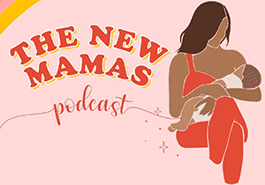 The New Mamas Podcast Logo